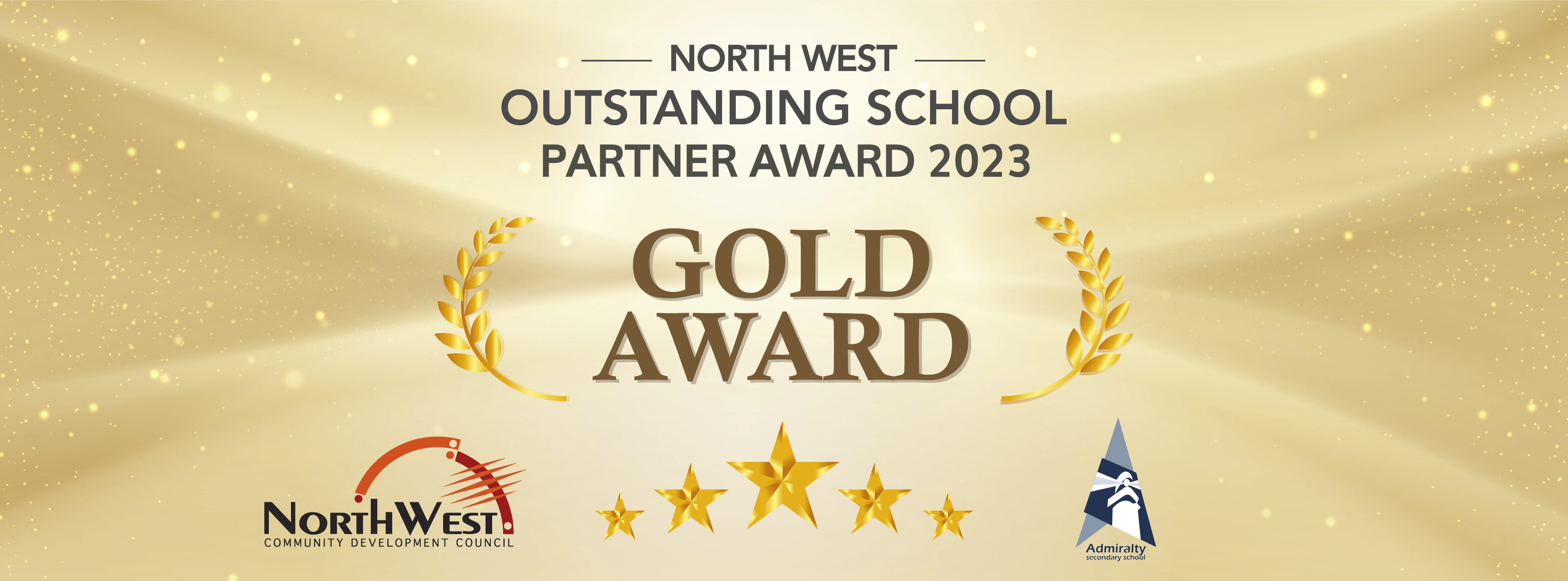 Gold banner for the 2023 North West Outstanding School Partner Gold Award with laurels, stars, and two organization logos.